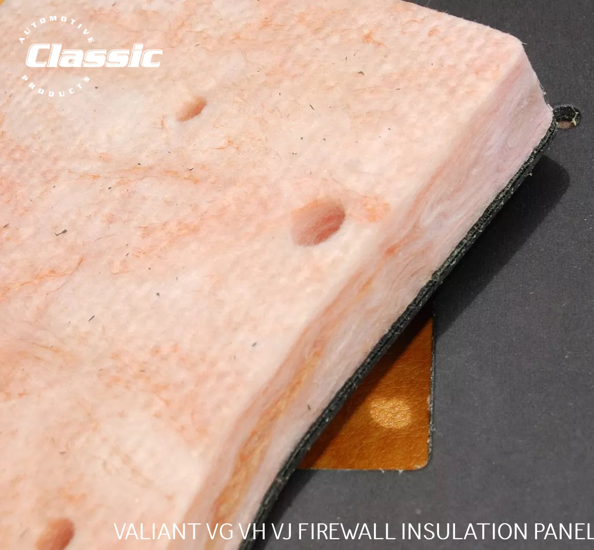 VALIANT VG VH VJ CK CL CM FIREWALL UNDER DASH INSULATION PANEL
