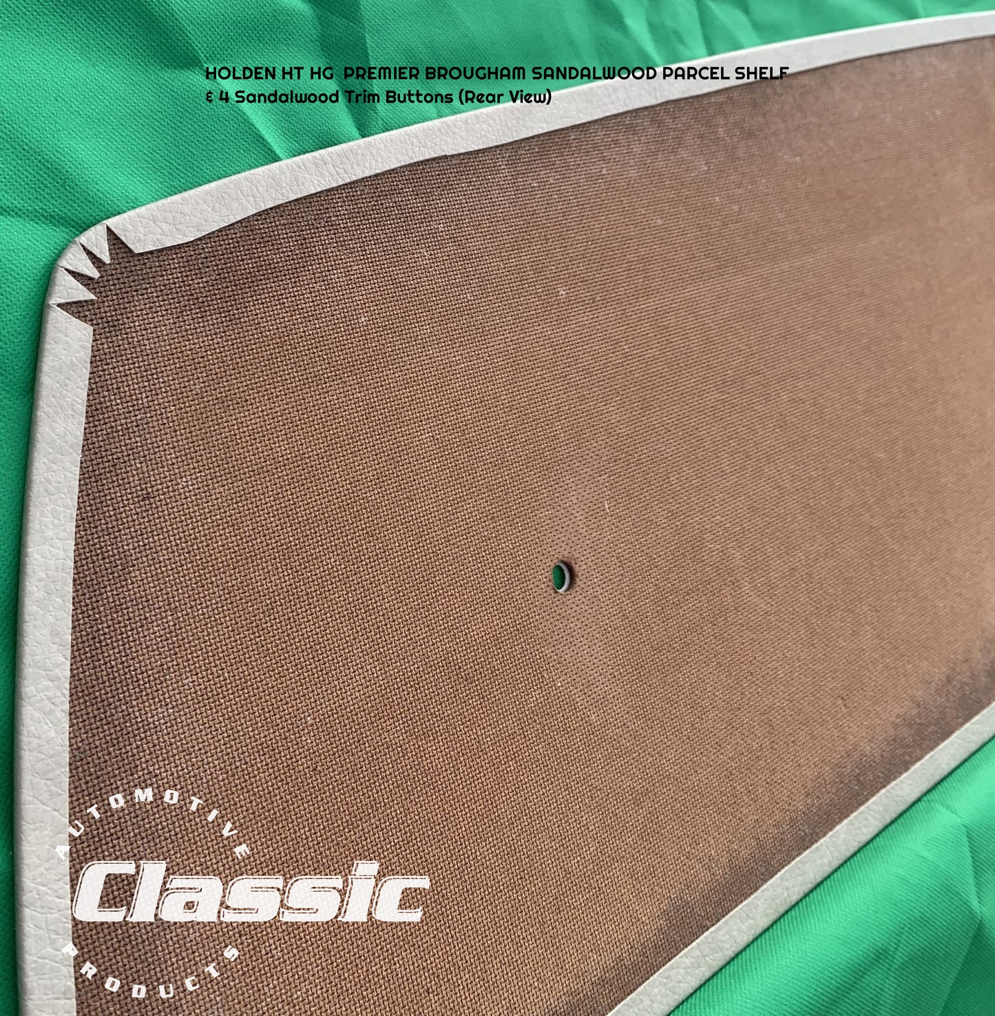 HOLDEN HT HG PREMIER BROUGHAM PARCEL SHELF SANDALWOOD & 4 Sandalwood Trim Buttons