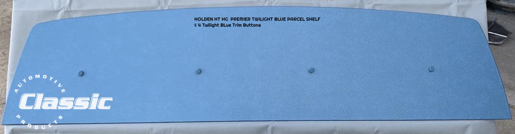 HOLDEN HT HG PREMIER PARCEL SHELF TWILIGHT BLUE & 4 Twilight Blue Trim Buttons