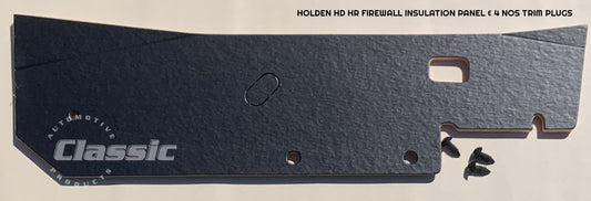 HOLDEN HD HR FRONT FIREWALL INSULATION PANEL & 3 NOS PLUGS