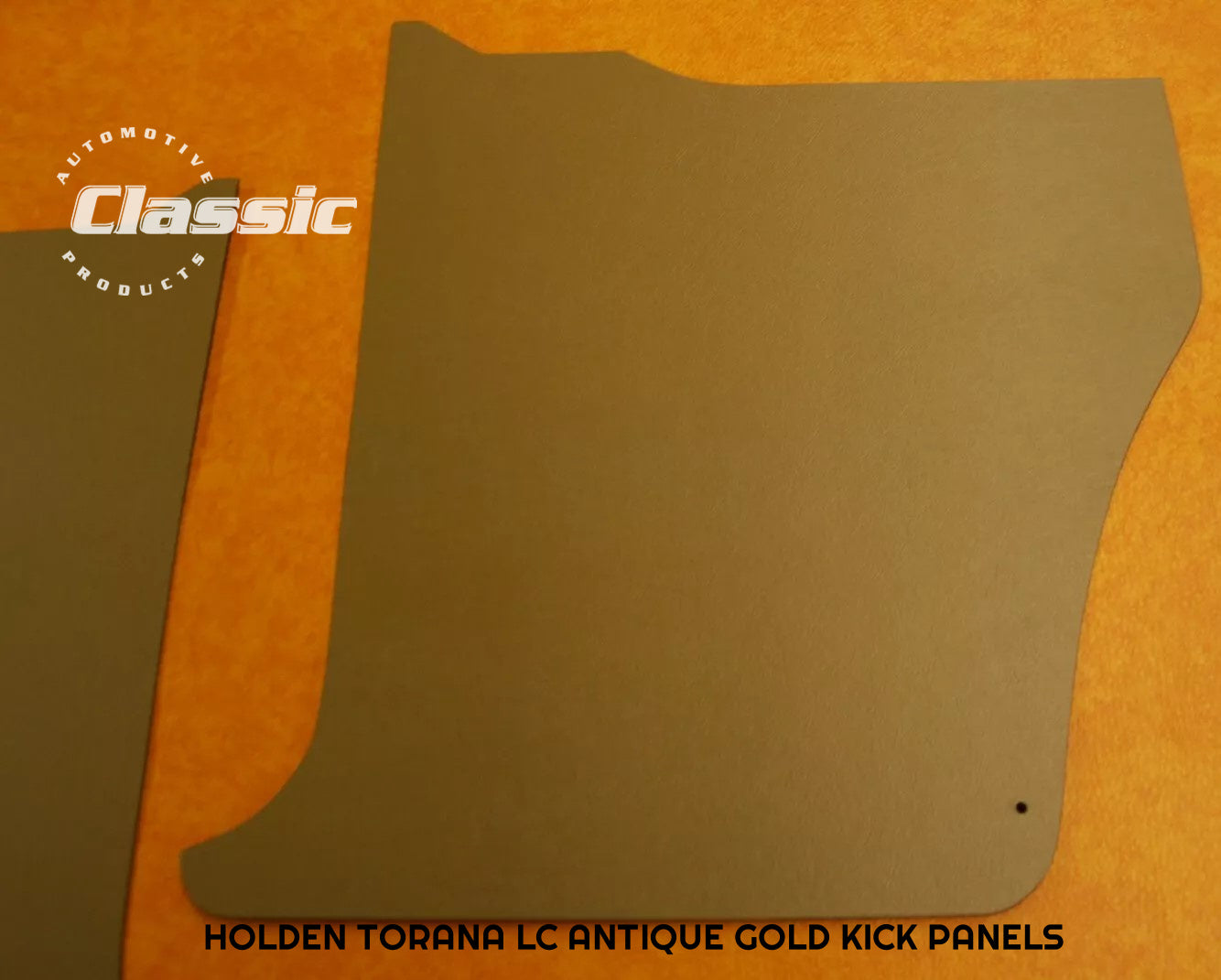 HOLDEN TORANA LC Side Kick Panels ANTIQUE GOLD (pair)