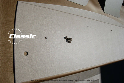 HOLDEN LC TORANA  SANDALWOOD PARCEL SHELF AND KICK PANELS & 4 Sandalwood Trim Buttons - WITH SEATBELT HOLES