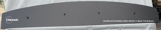 HOLDEN  HD HR PARCEL SHELF BLACK & 4 Black Trim Buttons